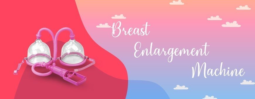 Buy Breast Enlargement Machine for Women in Quezon City